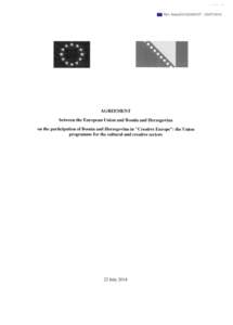 Ref. Ares[removed][removed]AGREEMENT between the European Union and Bosnia and Herzegovina on the participation of Bosnia and Herzegovina in 