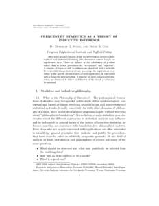 2nd Lehmann Symposium - Optimality IMS Lecture Notes - Mongraphs SeriesFREQUENTIST STATISTICS AS A THEORY OF INDUCTIVE INFERENCE By Deborah G. Mayo, and David R. Cox