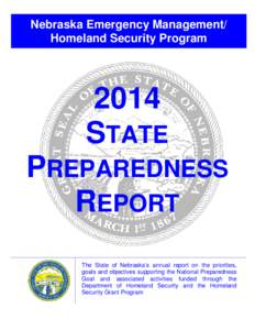 Nebraska Emergency Management/ Homeland Security Program 2014 STATE PREPAREDNESS