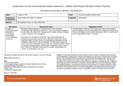 Submission on the environmental impact statement— Galilee Coal Project (Northern Export Facility) Submissions close at 5pm on Monday 7 November 2011 Name: Roseanne Peel