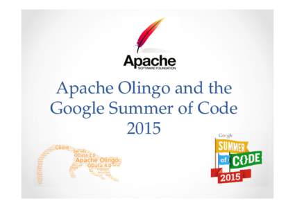 Apache Olingo and the Google Summer of Code 2015 Agenda •