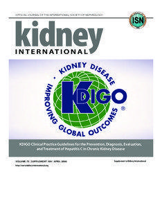 OFFICIAL JOURNAL OF THE INTERNATIONAL SOCIETY OF NEPHROLOGY  KDIGO Clinical Practice Guidelines for the Prevention, Diagnosis, Evaluation,