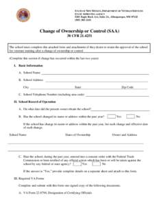 STATE OF NEW MEXICO, DEPARTMENT OF VETERAN SERVICES STATE APPROVING AGENCY 5201 Eagle Rock Ave, Suite 2A, Albuquerque, NM2431  Change of Ownership or Control (SAA)