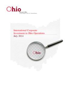 A State Affiliate of the U.S. Census Bureau  International Corporate Investment in Ohio Operations July 2014 September 2007