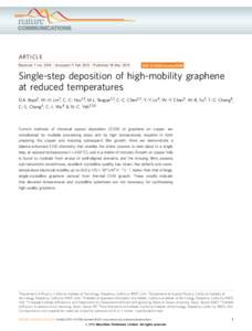 ARTICLE Received 7 Jun 2014 | Accepted 11 Feb 2015 | Published 18 Mar 2015 DOI: ncomms7620  Single-step deposition of high-mobility graphene