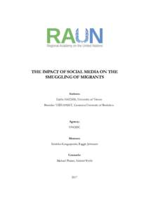 THE IMPACT OF SOCIAL MEDIA ON THE SMUGGLING OF MIGRANTS Authors: Zsófia HACSEK, University of Vienna Branislav VIŠŇANSKÝ, Comenius University of Bratislava
