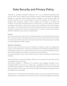 Data Security and Privacy Policy GrowSumo Inc. operating as GrowSumo (“GrowSumo” / “we” / ”us”) is committed to protecting your data and your clients’ data. We review this policy regularly to ensure continu