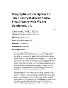 Biographical Description for The HistoryMakers® Video Oral History with Walter Sanderson, Jr. PERSON