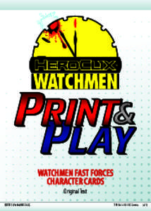 WATCHMEN FAST FORCES CHARACTER CARDS Original Text ©2011 WizKids/NECA LLC.  TM & © 2011 DC Comics