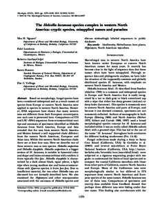 Mycologia, 105(5), 2013, pp. 1275–1286. DOI: [removed] # 2013 by The Mycological Society of America, Lawrence, KS[removed]The Helvella lacunosa species complex in western North America: cryptic species, misappl