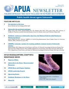 Winter 2014 Volume 32, No. 3 NEWSLETTER PUBLISHED CONTINUOUSLY SINCE 1983 BY THE ALLIANCE FOR THE PRUDENT USE OF ANTIBIOTICS