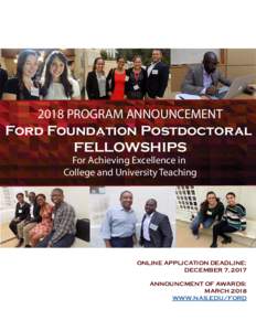 2019 PROGRAM ANNOUNCEMENT  Ford Foundation Postdoctoral FELLOWSHIPS For Achieving Excellence in College and University Teaching