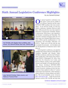 Back to Table of Contents  Sixth Annual Legislative Conference Highlights By Jory Samkoff-Oulhiad  O
