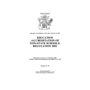 Queensland  Education (Accreditation of Non-State Schools) Act 2001 EDUCATION (ACCREDITATION OF