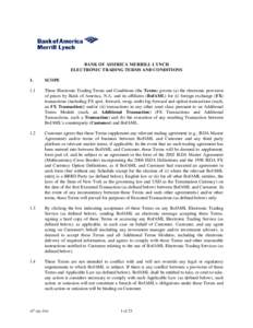 BANK OF AMERICA MERRILL LYNCH ELECTRONIC TRADING TERMS AND CONDITIONS 1. SCOPE