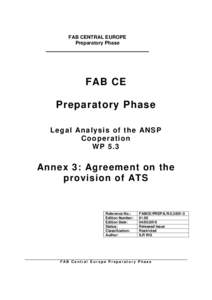 Microsoft Word - FABCE_PREP_ILR_5_3_001_ANSP cooperation - Annex 3 - Agreement on provision of ATS_01_00.doc
