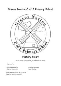 Greens Norton C of E Primary School  History Policy