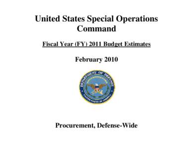 United States Special Operations Command Fiscal Year (FY[removed]Budget Estimates February 2010
