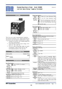 Standard Specification Sheet Model： Model：MS4435 Low Cost, Space Saving Frequency Transducer MS4400