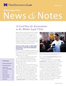 Wi nte rNews &  N otes Bluhm Legal Clinic  A Good Year for Exonerations