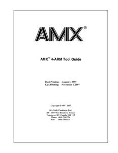 ®  AMX™ 4-ARM Tool Guide First Printing: August 1, 1997 Last Printing: November 1, 2007