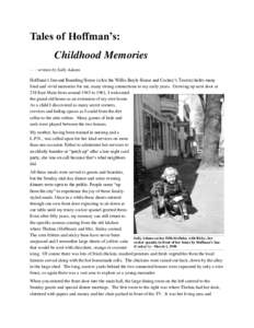 Tales of Hoffman’s: Childhood Memorieswritten by Sally Adams Hoffman’s Inn and Boarding House (a/k/a the Willis-Boyle House and Cockey’s Tavern) holds many fond and vivid memories for me, many strong connect