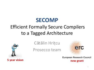 SECOMP  Efficient Formally Secure Compilers to a Tagged Architecture
