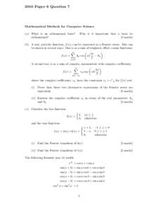 2010 Paper 6 Question 7  Mathematical Methods for Computer Science (a) What is an orthonormal basis? orthonormal?