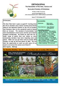 ORTHOLOPHA The Newsletter of the Aloe, Cactus and Succulent Society of Zimbabwe PO Box CY300, Causeway  www.aloesocietyzim.com & www.facebook.com/ACSSZ