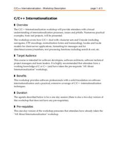 C/C++ Internationalization - Workshop Description  page 1 of 3 C/C++ Internationalization ❚ Overview