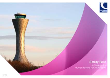 Safety First A Strategy for Human Factors in Civil Aviation CAP 1035  Foreword