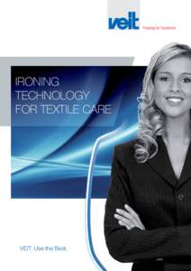IRONING TECHNOLOGY FOR TEXTILE CARE -Quality VEIT