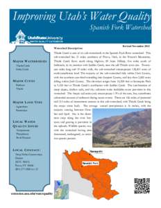Improving Utah’s Water Quality Spanish Fork Watershed Watershed Description: M A J O R W A T E R B O D IE S Thistle Creek