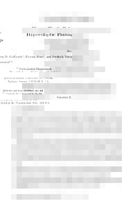 Hyperelliptic Pairings Steven D. Galbraith1 , Florian Hess2 , and Frederik Vercauteren3, 1 Mathematics Department, Royal Holloway, University of London, Egham, Surrey, TW20 0EX, UK