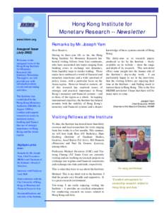 Hong Kong Institute for Monetary Research -- Newsletter www.hkimr.org Inaugural Issue (July 2002)