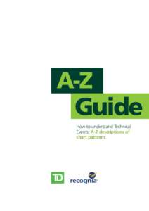 A-Z  Guide How to understand Technical Events: A-Z descriptions of chart patterns
