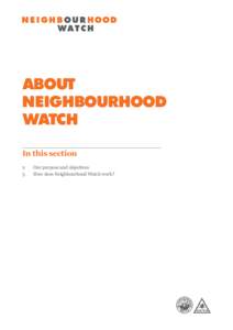About Neighbourhood Watch In this section 2	 3