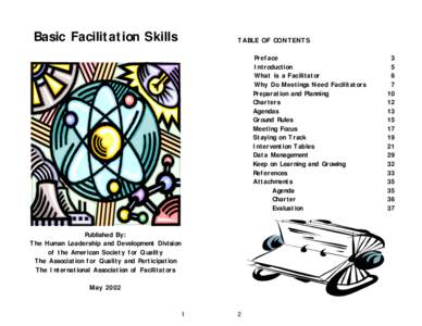 Basic Facilitation Skills  TABLE OF CONTENTS Preface Introduction What is a Facilitator