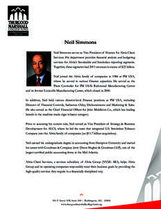 ®  ® Neil Simmons Neil Simmons serves as Vice President of Finance for Altria Client