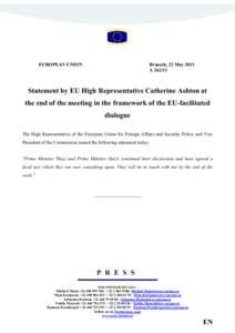 EUROPEA/ U/IO/  Brussels, 22 May 2013 A[removed]Statement by EU High Representative Catherine Ashton at