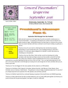 Concord Piecemakers’ Grapevine Oct 21 Maureen Blanchard, Cobblestone Quilts  September 2016
