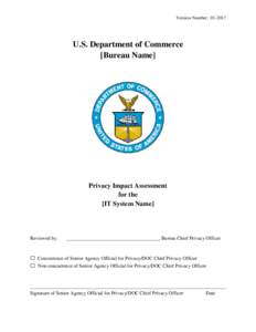 Version Number: U.S. Department of Commerce [Bureau Name]  Privacy Impact Assessment