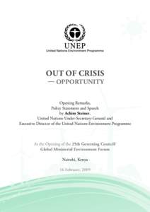 Out of Crisis — Opportunity Opening Remarks, Policy Statement and Speech by Achim Steiner,