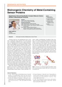 RESEARCH ACTIVITIES  Bioinorganic Chemistry of Metal-Containing Sensor Proteins Department of Life and Coordination-Complex Molecular Science Division of Biomolecular Functions