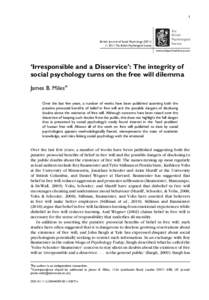 Irresponsible and a Disservice: The integrity of social psychology turns on the free will dilemma