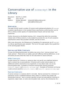 Conservative use of noexcept in the Library Document: Date:
 
 Authors: