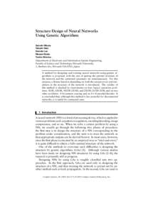 Structure Design of Neural Networks Using Genetic Algorithms