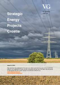 Strategic Energy Projects Croatia  June 24, 2014