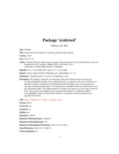 Package ‘synbreed’ February 20, 2015 Type Package Title Framework for the analysis of genomic prediction data using R VersionDate