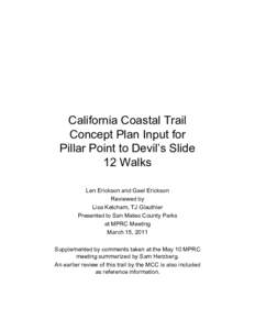 California Coastal Trail Concept Plan Input for Pillar Point to Devil’s Slide 12 Walks Len Erickson and Gael Erickson Reviewed by